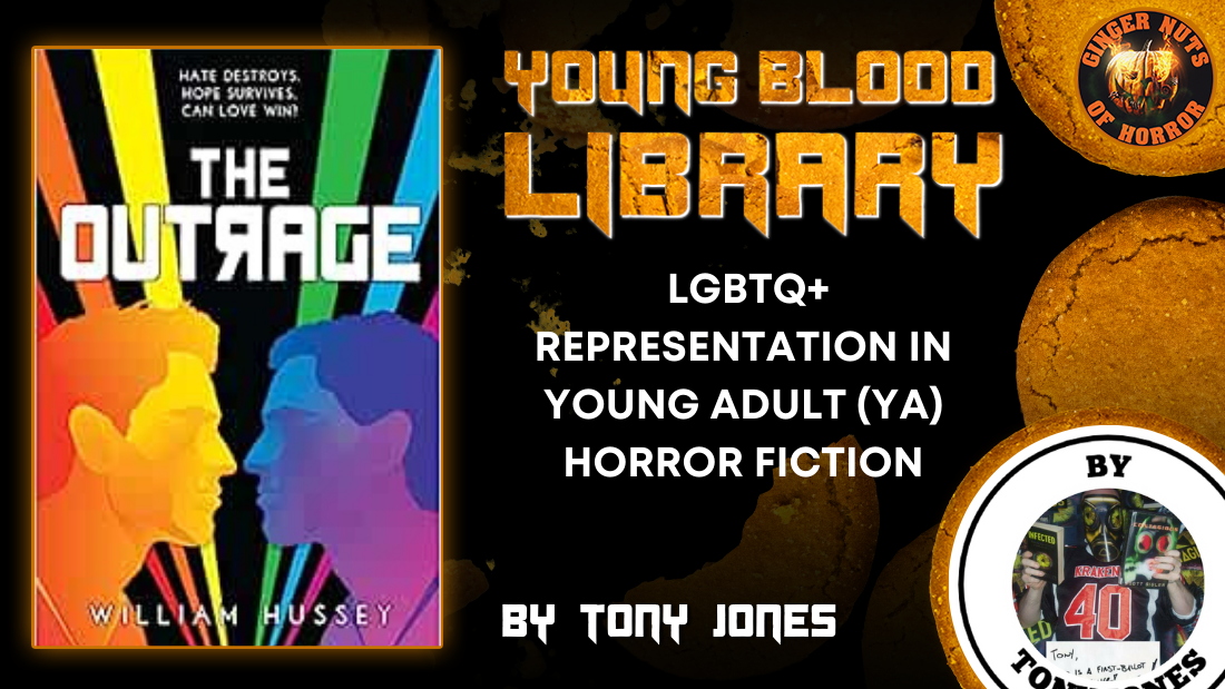 THE YOUNG BLOOOD LIBRARY THE YOUNG BLOOOD LIBRARY  LGBTQ+ REPRESENTATION IN YOUNG ADULT (YA) HORROR FICTION