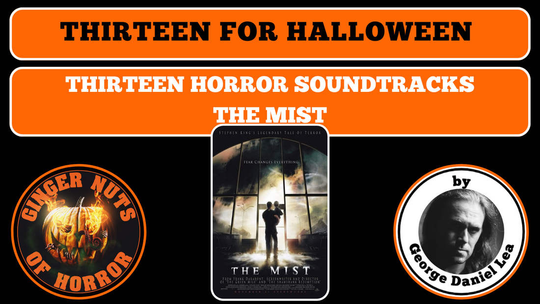 THIRTEEN HORROR SOUNDTRACKS THE MIST.png