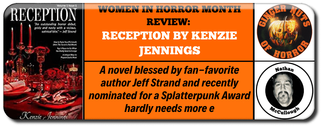 WOMEN IN HORROR MONTH REVIEW:  RECEPTION BY KENZIE JENNINGS